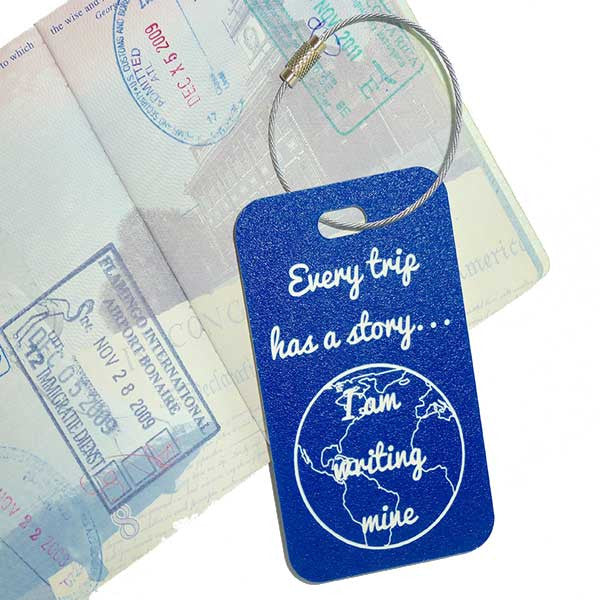 Every trip has a story - luggage tag from YourBagTag.com